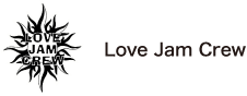 LOVE JAM CREW
